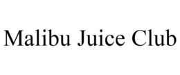 MALIBU JUICE CLUB trademark