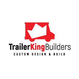 TRAILER KING BUILDERS CUSTOM DESIGN & BUILD trademark