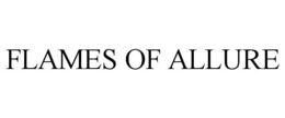 FLAMES OF ALLURE trademark