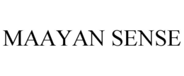MAAYAN SENSE trademark