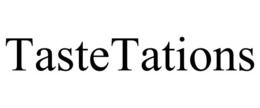 TASTETATIONS trademark