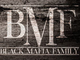 BMF BLACK· MAFIA· FAMILY trademark