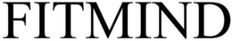 FITMIND trademark