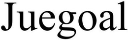 JUEGOAL trademark