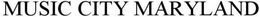 MUSIC CITY MARYLAND trademark