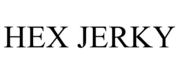 HEX JERKY trademark