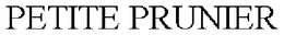 PETITE PRUNIER trademark
