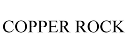 COPPER ROCK trademark