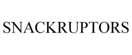 SNACKRUPTORS trademark