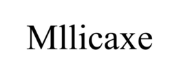 MLLICAXE trademark
