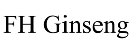 FH GINSENG trademark