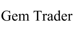 GEM TRADER trademark