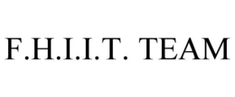 F.H.I.I.T. TEAM trademark