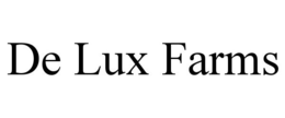 DE LUX FARMS trademark