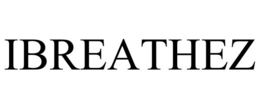 IBREATHEZ trademark