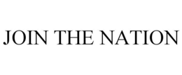 JOIN THE NATION trademark
