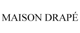 MAISON DRAPÉ trademark