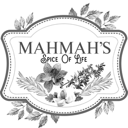 MAHMAH'S SPICE OF LIFE trademark
