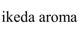 IKEDA AROMA trademark