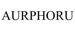 AURPHORU trademark