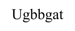 UGBBGAT trademark