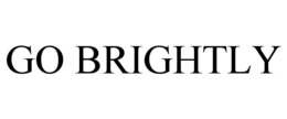 GO BRIGHTLY trademark