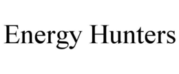 ENERGY HUNTERS trademark