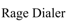 RAGE DIALER trademark