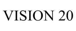 VISION 20 trademark