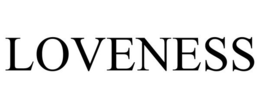 LOVENESS trademark