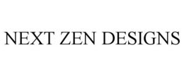 NEXT ZEN DESIGNS trademark