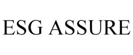 ESG ASSURE trademark