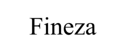 FINEZA trademark