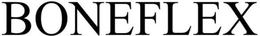 BONEFLEX trademark