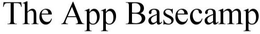 THE APP BASECAMP trademark