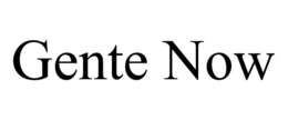 GENTE NOW trademark