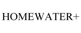 HOMEWATER+ trademark