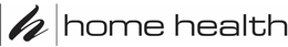 H HOME HEALTH trademark