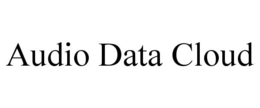 AUDIO DATA CLOUD trademark