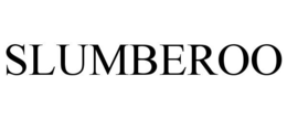 SLUMBEROO trademark