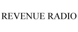 REVENUE RADIO trademark