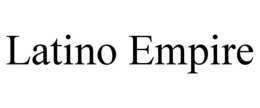 LATINO EMPIRE trademark