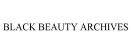 BLACK BEAUTY ARCHIVES trademark