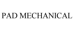 PAD MECHANICAL trademark