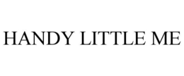 HANDY LITTLE ME trademark