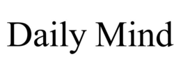 DAILY MIND trademark