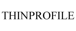 THINPROFILE trademark