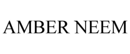 AMBER NEEM trademark