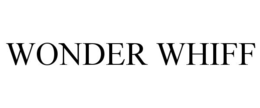 WONDER WHIFF trademark