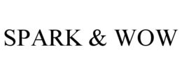 SPARK & WOW trademark